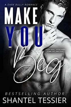 Make You Beg