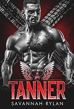 Tanner (Dirty Misfits MC 5)