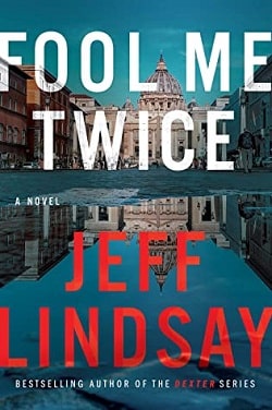 Fool Me Twice (Riley Wolfe 2)