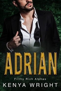 Adrian (Filthy Rich Alphas)