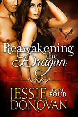 Reawakening the Dragon (Stonefire Dragons 4)