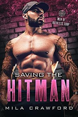 Saving the Hitman (Men of Ruthless Corp)