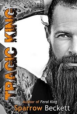 Tragic King (The Dominant Bastard Duology 2)