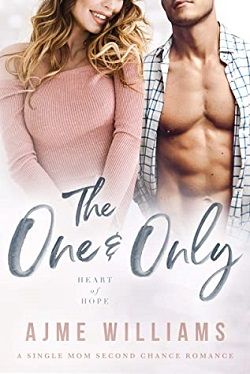 The One and Only (Heart of Hope 7)