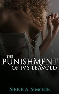 The Punishment of Ivy Leavold (Markham Hall 3)
