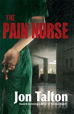 The Pain Nurse (Will Borders: Cincinnati Casebook 1)