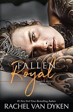 Fallen Royal (Mafia Royals 4)