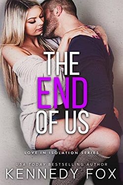 The End of Us (Love in Isolation 3)