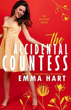 The Accidental Countess (The Aristocrat Diaries 3)