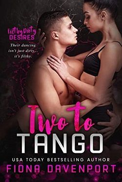 Two to Tango (Filthy Dirty Desires)