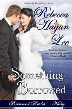 Something Borrowed (Borrowed Brides 3)