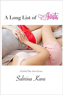 A Long List of Firsts: A Carlsbad Village Lesbian Romance