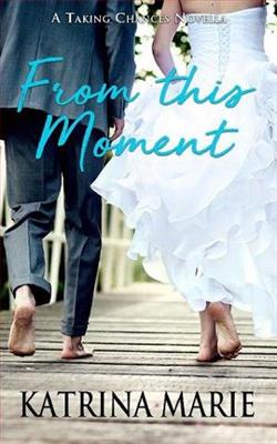From this Moment