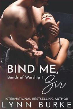 Bind Me, Sir