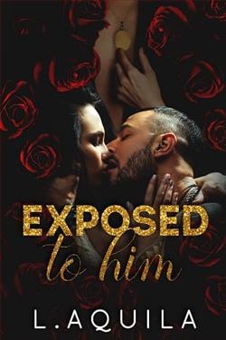 Exposed to Him