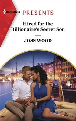 Hired For the Billionaire's Secret Son
