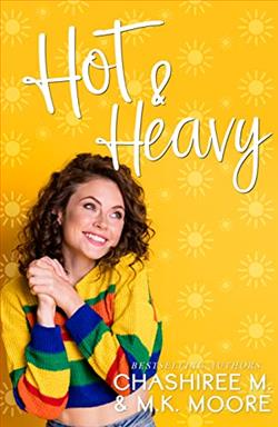 Hot and Heavy (Love is in the Air)