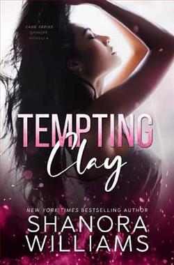 Tempting Clay (Cane)