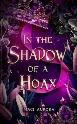 In the Shadow of a Hoax