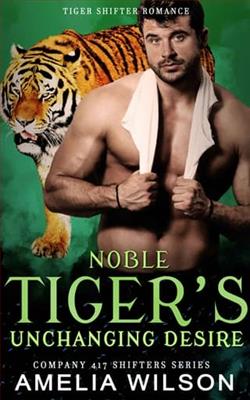 Noble Tiger's Unchanging Desire