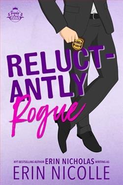 Reluctantly Rogue
