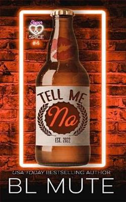 Tell Me No
