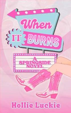 When It Burns
