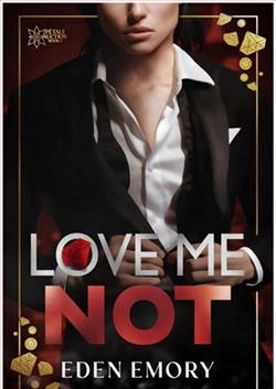 Love Me Not