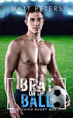 Brat on the Ball