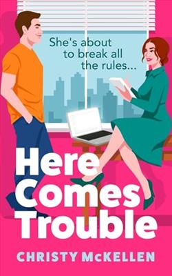 Here Comes Trouble