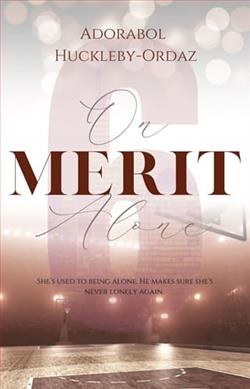On Merit Alone