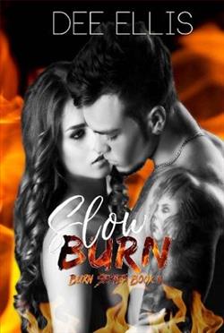 Slow Burn
