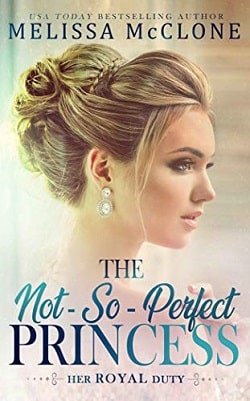 Not-So-Perfect Princess by Melissa McClone