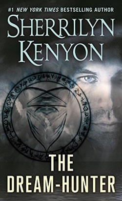 The Dream-Hunter (Dark-Hunter 10) by Sherrilyn Kenyon
