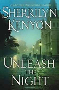 Unleash the Night (Dark-Hunter 8) by Sherrilyn Kenyon