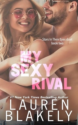 My Sexy Rival (Stars In Their Eyes 2) by Lauren Blakely.jpg