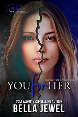 You for Her (The Edge of Retaliation 2) by Bella Jewel.jpg