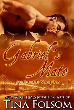 Gabriel's Mate (Scanguards Vampires 3) by Tina Folsom