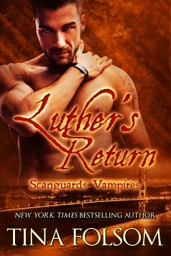 Luther's Return (Scanguards Vampires 10) by Tina Folsom