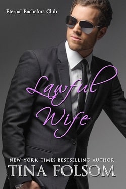 Lawful Wife (Eternal Bachelors Club 3) by Tina Folsom