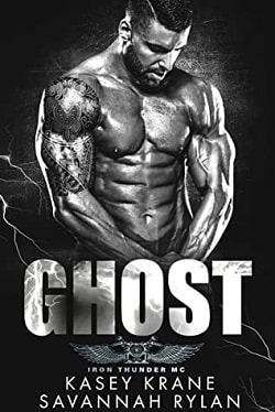 Ghost (Iron Thunder MC 4) by Kasey Krane, Savannah Rylan