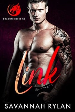 Link (Dragon Riders MC 1) by Savannah Rylan
