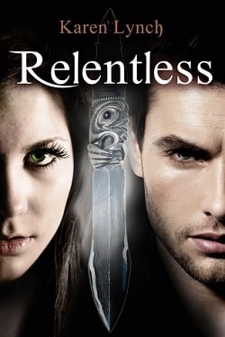 Relentless (Relentless 1) by Karen Lynch