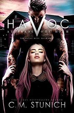 Havoc at Prescott High (The Havoc Boys 1) by C.M. Stunich