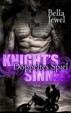Knights' Sinner (The MC Sinners 3) by Bella Jewel