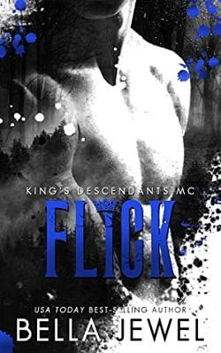 Flick (King's Descendants MC 2) by Bella Jewel