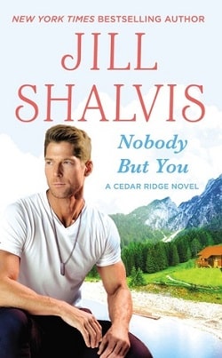 Nobody But You (Cedar Ridge 3) by Jill Shalvis
