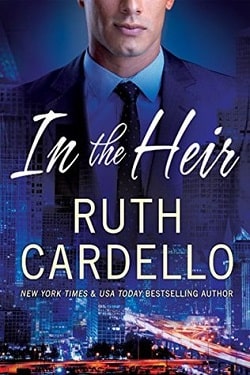 In the Heir (Westerly Billionaire 1) by Ruth Cardello
