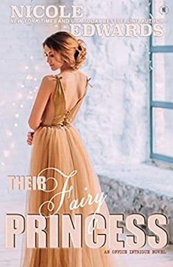 Their Fairy Princess (Office Intrigue Duet 7) by Nicole Edwards