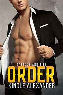 Order (Tattoos and Ties 2) by Kindle Alexander